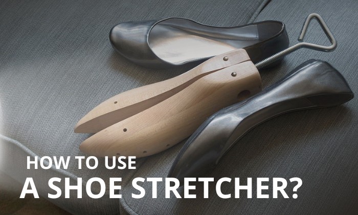 How to Use a Shoe Stretcher The Most Detailed Guide