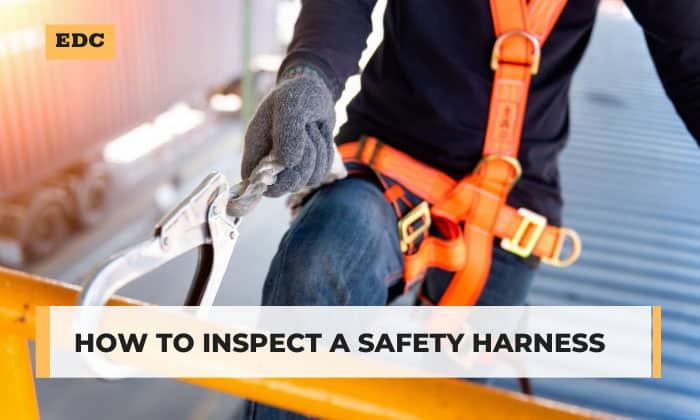 how to inspect a safety harness