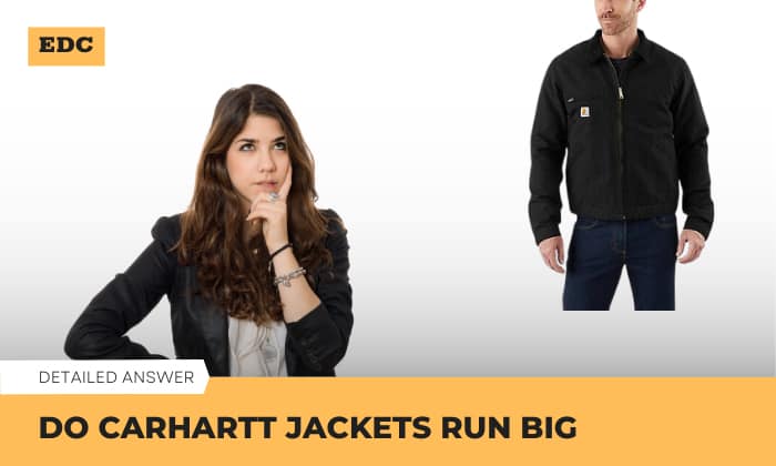 do carhartt jackets run big