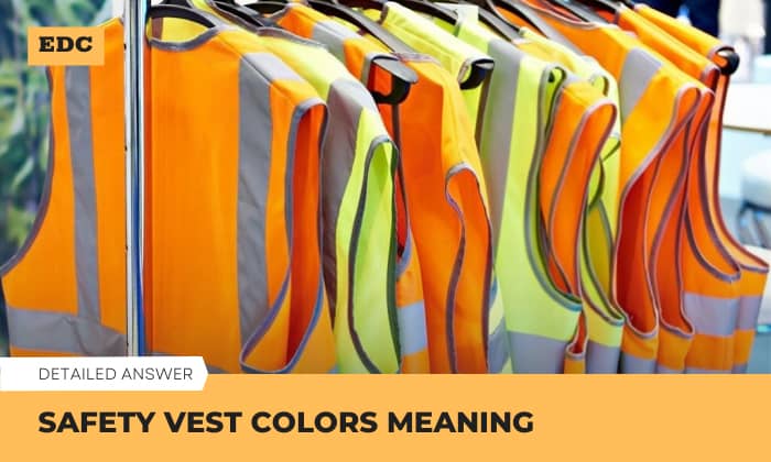 safety vest colors meaning