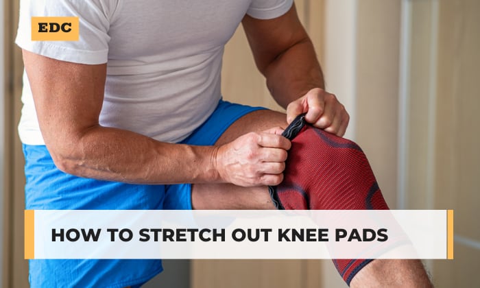 how to stretch out knee pads