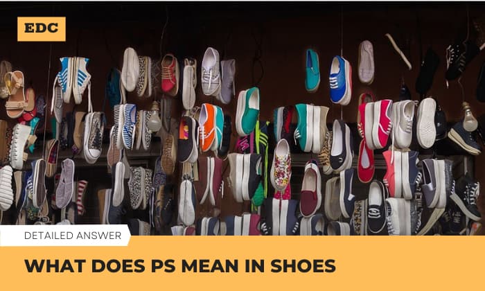 What Does Ps Mean in Shoes