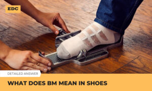 what does bm mean in shoes